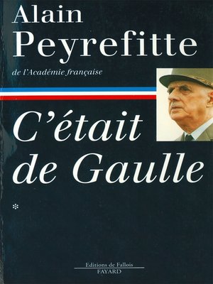 cover image of C'était de Gaulle -Tome I
